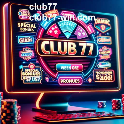 Desvendando as Promoções Especiais do Club77